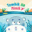 Tombik ile Minik resmi
