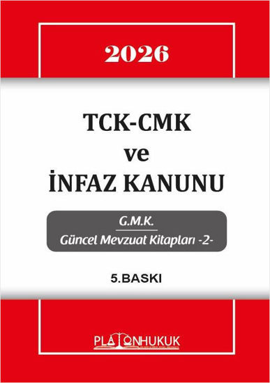 TCK-CMK ve İnfaz Kanunu 2026 resmi