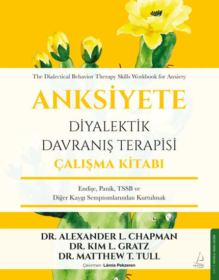 Anksiyete - Diyalektik Davranış Terapisi Çalışma Kitabı resmi