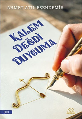 Kalem Değdi Duyguma resmi