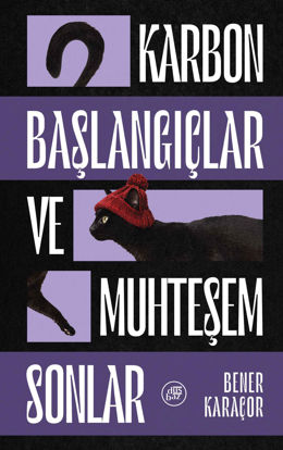 Karbon Başlangıçlar ve Muhteşem Sonlar resmi