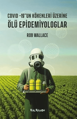 Ölü Epidemiyologlar - Covid-19'un Kökenleri Üzerine resmi