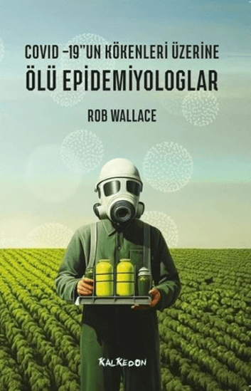 Ölü Epidemiyologlar - Covid-19'un Kökenleri Üzerine resmi