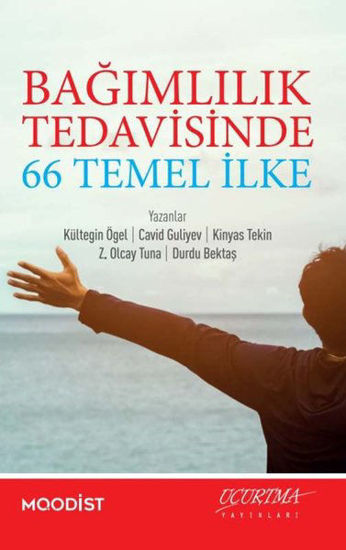 Bağımlılık Tedavisinde 66 Temel İlke resmi