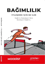Bağımlılık - İyileşmek İçin 66 İlke resmi