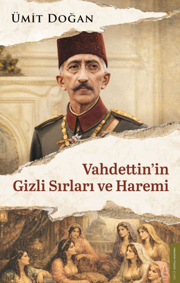 Vahdettin’in Gizli Sırları ve Haremi resmi