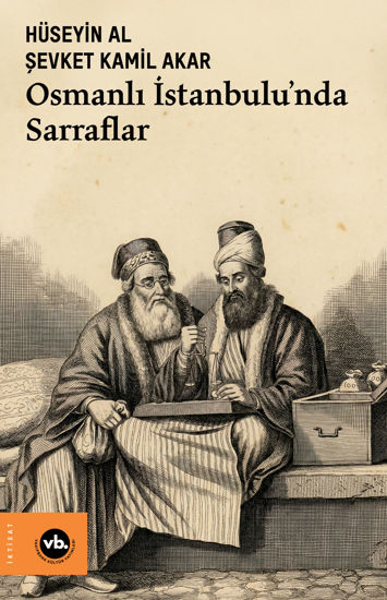Osmanlı İstanbulu’nda Sarraflar resmi