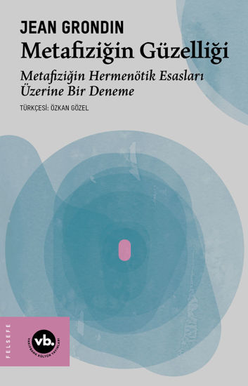Metafiziğin Güzelliği resmi