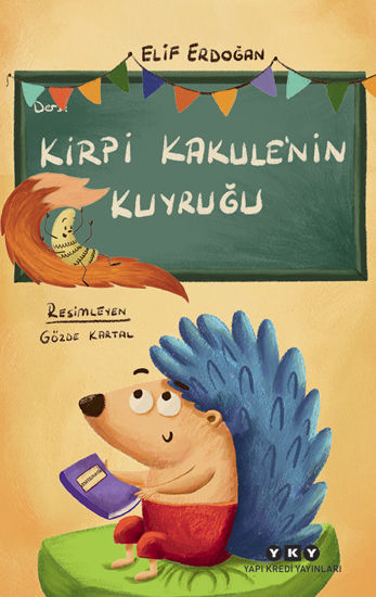 Kirpi Kakule’nin Kuyruğu resmi