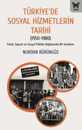 Türkiye’de Sosyal Hizmetlerin Tarihi resmi