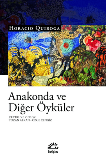 Anakonda ve Diğer Öyküler resmi
