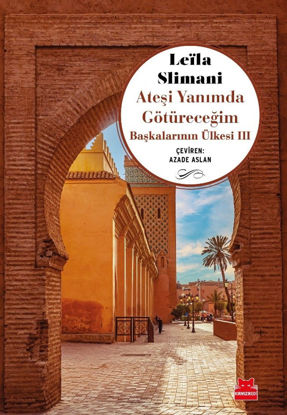Ateşi Yanımda Götüreceğim resmi
