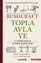 Bushcraft Topla, Avla, Ye ve Vahşi Doğa Yemek Tarifleri resmi