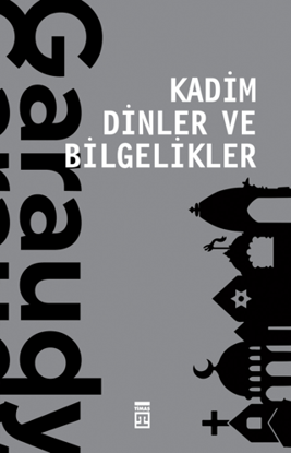Kadim Dinler ve Bilgelikler resmi