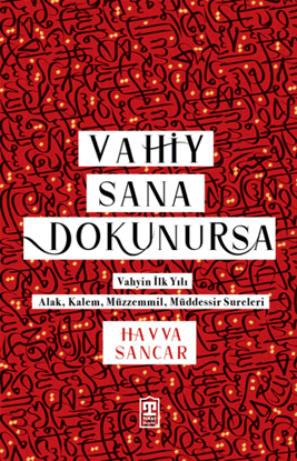 Vahiy Sana Dokunursa resmi