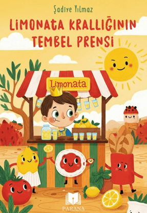 Limonata Krallığının Tembel Prensi resmi