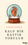 Kalp Bir Kastır Yorulur resmi