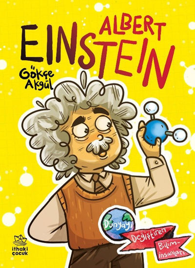 Albert Einstein - Dünyayı Değiştiren Biliminsanları resmi