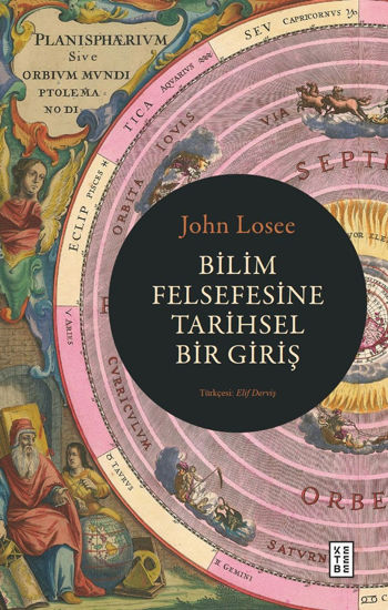 Bilim Felsefesine Tarihsel Bir Giriş resmi