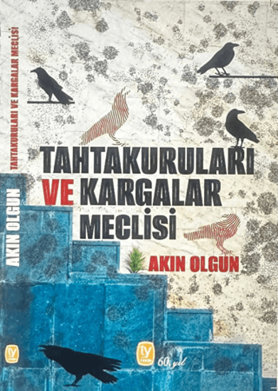 Tahtakuruları ve Kargalar Meclisi resmi