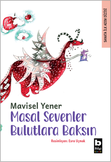 Masal Sevenler Bulutlara Baksın resmi