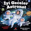 İyi Geceler Astronot resmi