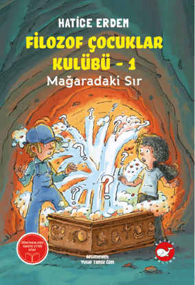 Filozof Çocuklar Kulübü 1 - Mağaradaki Sır resmi