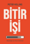 Bitir İşi - Başladığın İşi Yarım Bırakma resmi