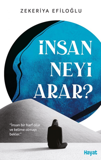 İnsan Neyi Arar resmi