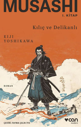 Musashi I. Kitap - Kılıç ve Delikanlı resmi