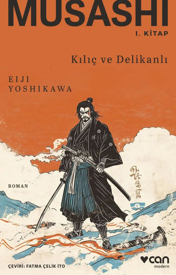 Musashi I. Kitap - Kılıç ve Delikanlı resmi