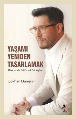 Yaşamı Yeniden Tasarlamak resmi