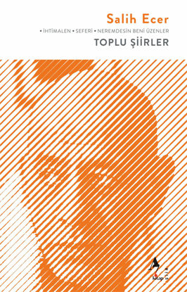 Toplu Şiirler – Salih Ecer resmi