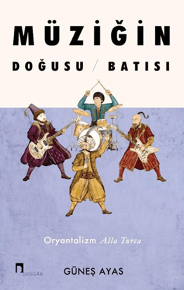Müziğin Doğusu Batısı resmi