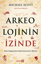 Arkeolojinin İzinde resmi