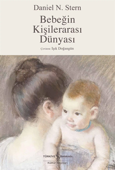 Bebeğin Kişilerarası Dünyası resmi