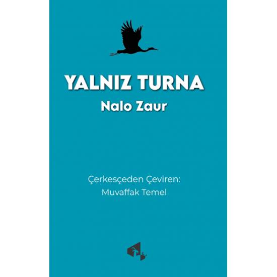 Yalnız Turna resmi
