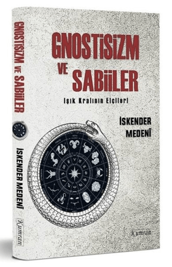 Gnostizm ve Sabiiler - Işık Kralının Elçileri resmi