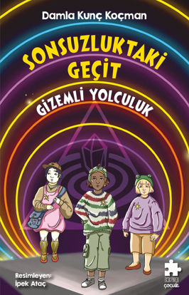 Sonsuzluktaki Geçit - Gizemli Yolculuk resmi