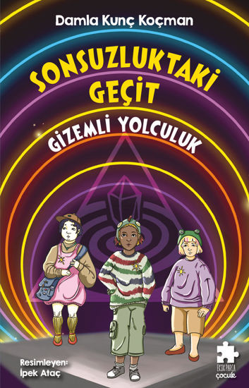 Sonsuzluktaki Geçit - Gizemli Yolculuk resmi