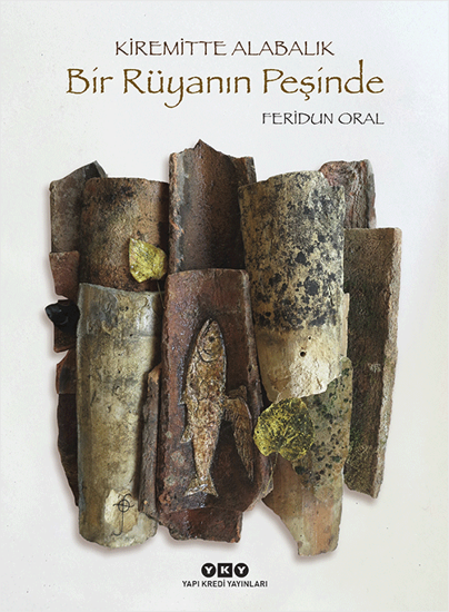 Kiremitte Alabalık - Bir Rüyanın Peşinde - Ciltli resmi