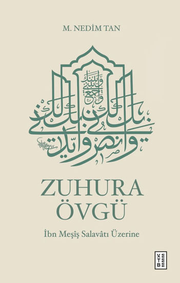 Zuhura Övgü İbn Meşîş Salavatı Üzerine - Ciltli resmi