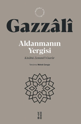 Aldanmanın Yergisi - Kitabü Zemmi'l-Gurûr resmi