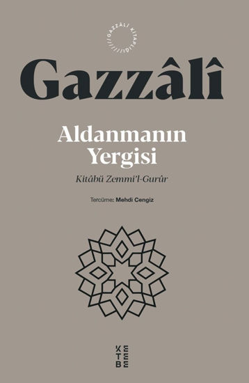Aldanmanın Yergisi - Kitabü Zemmi'l-Gurûr resmi
