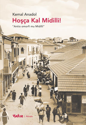 Hoşça Kal Midilli ! resmi