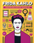 Frida Kahlo - Grafiklerle Büyük Yaşamlar - Ciltli resmi