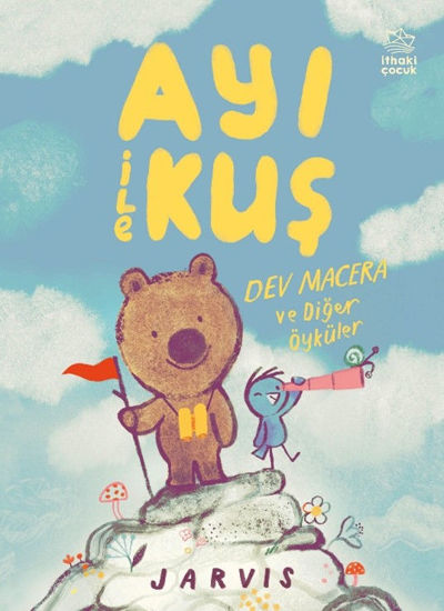 Ayı ile Kuş 3 - Dev Macera ve Diğer Öyküler resmi
