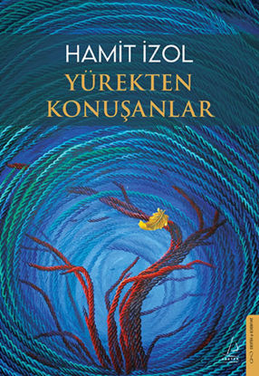 Yürekten Konuşanlar resmi