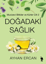 Doğadaki Sağlık 2 resmi