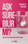 Aşk Sürebilir mi? resmi